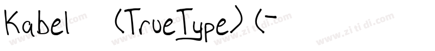 Kabel 常规(TrueType) (字体转换